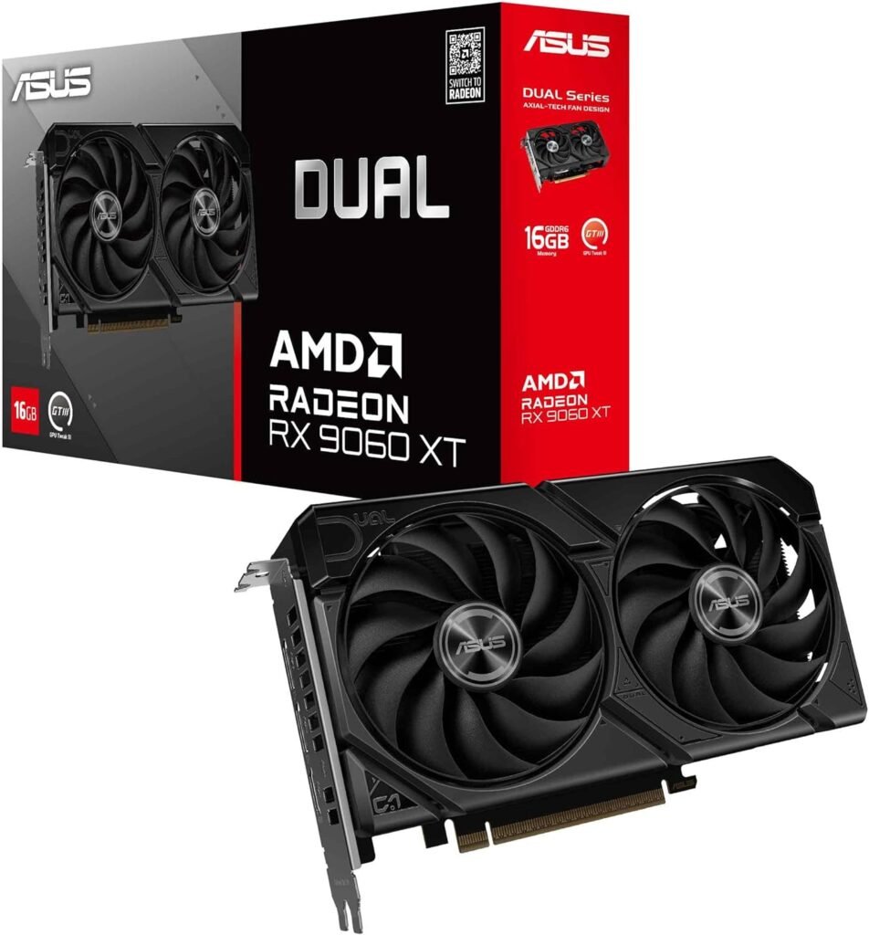 ASUS Dual Radeon RX 9060 XT 16GB GDDR6 Gaming Graphics Card ASUS Dual Radeon RX 9060 XT 16GB GDDR6 Gaming Graphics Card