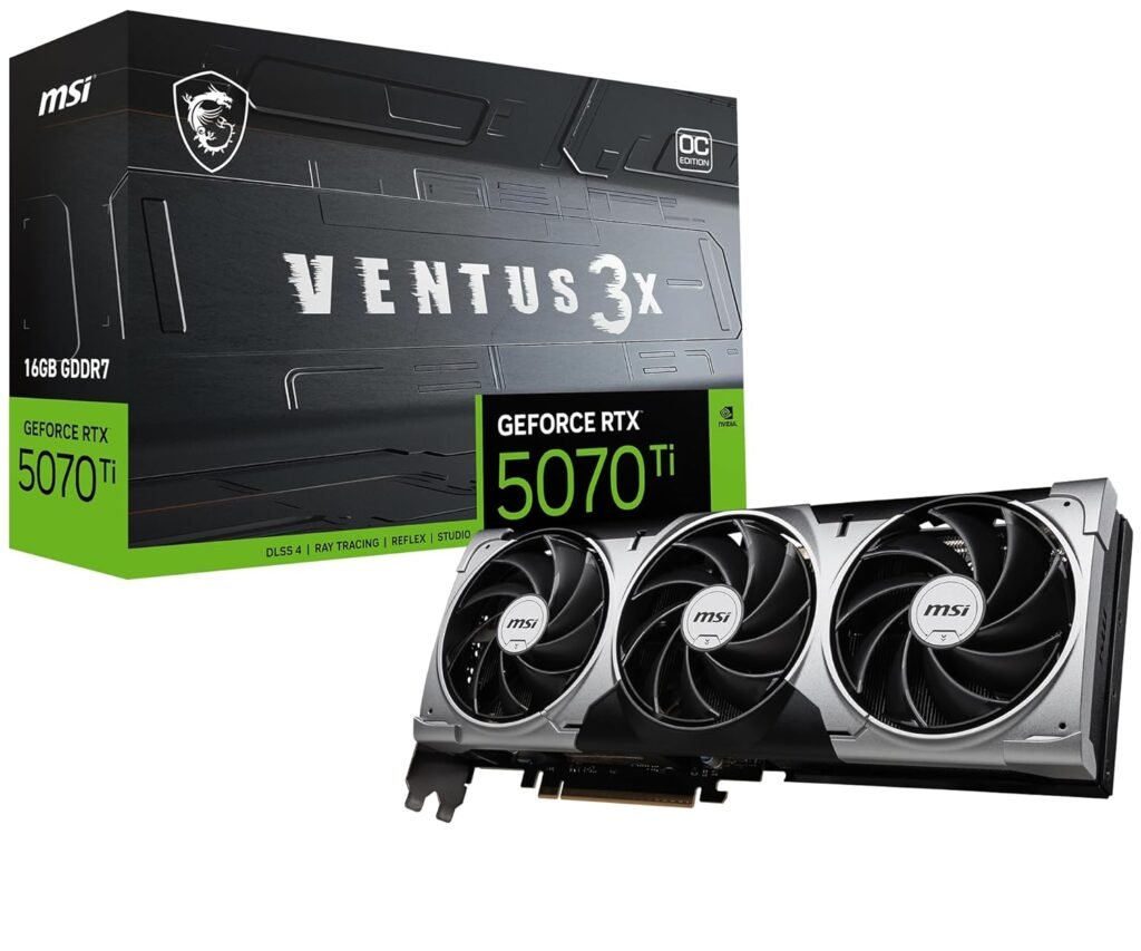 MSI Gaming pci_e RTX 5070 Ti 16G Ventus 3X OC Graphics Card (16GB GDDR7, 256-bit, Extreme Performance: 2497 MHz, DisplayPort x 3 2.1a, HDMI 2.1b, NVIDIA Blackwell Architecture) MSI Gaming pci_e RTX 5070 Ti 16G Ventus 3X OC Graphics Card (16GB GDDR7, 256-bit, Extreme Performance: 2497 MHz, DisplayPort x 3 2.1a, HDMI 2.1b, NVIDIA Blackwell Architecture)