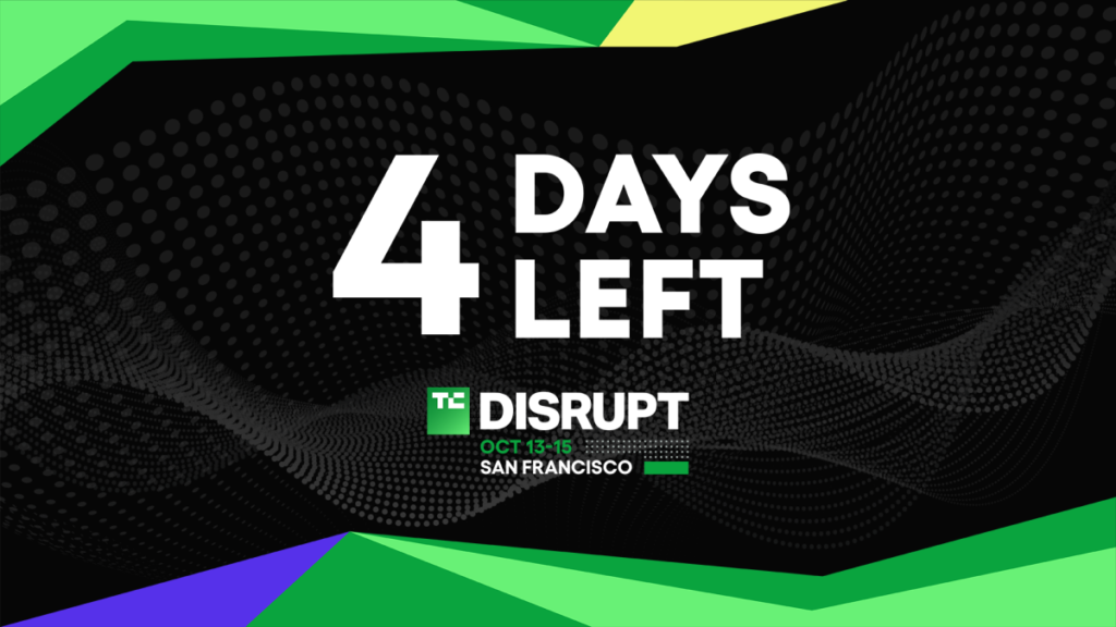 Disrupt 2026 starts in 4 days and prices increase Disrupt 2026 starts in 4 days and prices increase
