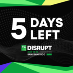 5 days to Disrupt 2026: Don’t pay more at the door for your pass